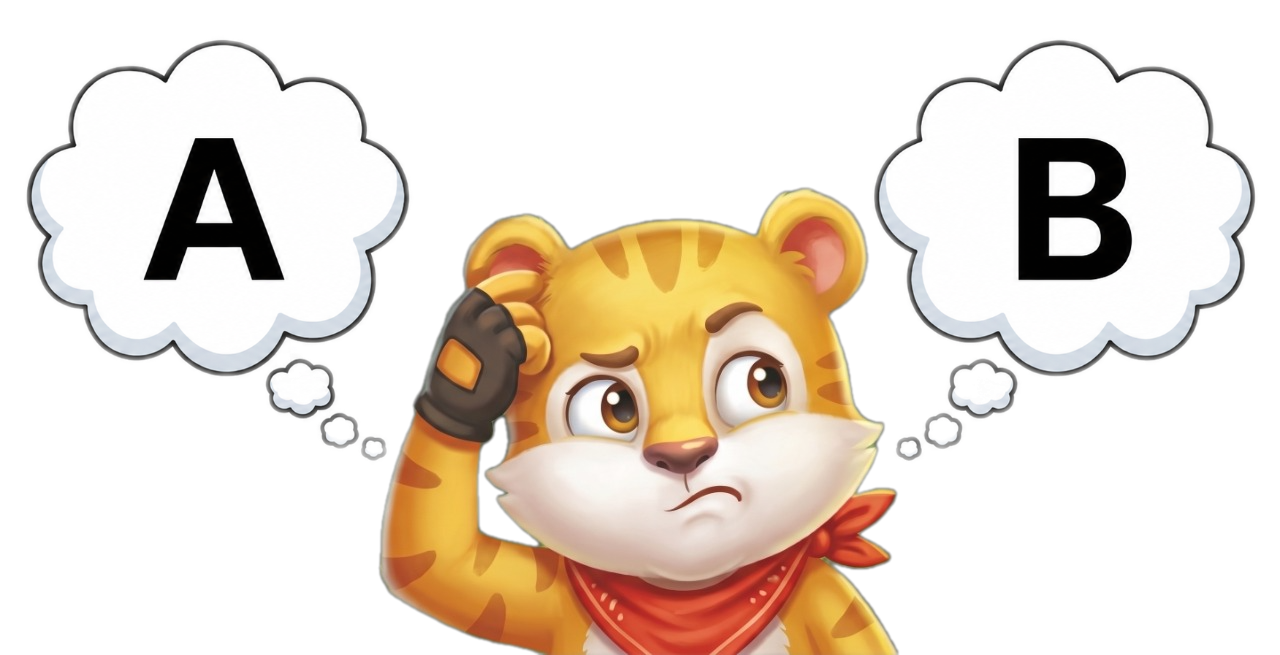 Siso the tiger thinking between two choices A and B